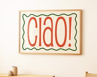 Ciao Print, Retro Italian Print, Trendy Bold Typography Wall Art, Aesthetic Cute Apartment Home Decor, Maximalist Wall Art, Gallery Wall Art