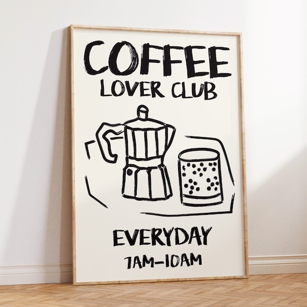 Coffee Lover Club Print, Coffee Bar Wall Art, Maximalist Kitchen Print, Retro Coffee Wall Art, Coffee Lover Gift, Cafe Hand Drawn Art