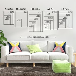 May include: A diagram showing different aspect ratios for artwork, including 3:4, 11:14, 2:3, A1-A4, and 4:5. The diagram includes measurements in inches and centimeters. The text "sofa is 84 in (213 cm) wide" is written below the diagram.