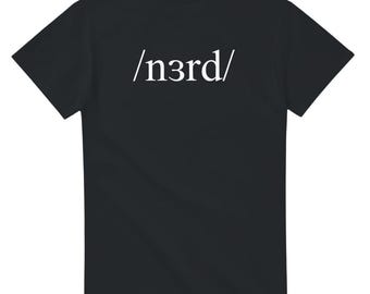 Nerdy Nerd Shirt, Unisex T-Shirt mit Rundhalsausschnitt