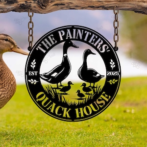 Custom Duck Farmhouse Sign, Duck Coop Metal Sign, Quack House Metal Decor, Duck Family Sign, Quack Shack Outdoor Decor, Farmhouse Decor