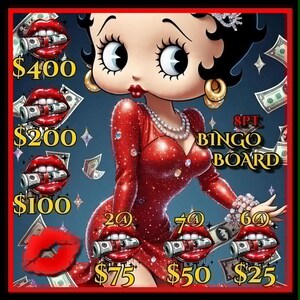 Peut inclure: Image de dessin animé d'une femme en robe rouge avec des billets de banque et le texte "8PT BINGO BOARD". L'image comprend des montants de 400 $, 200 $, 100 $, 75 $, 50 $ et 25 $. La femme a de grands yeux et des lèvres rouges.
