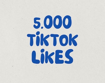 5000 mentions J'aime TikTok