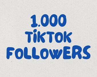 1.000 TikTok Followers