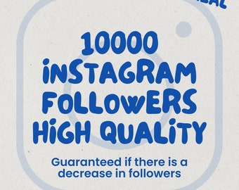 10 000 / 10 000 abonnés Instagram de haute qualité