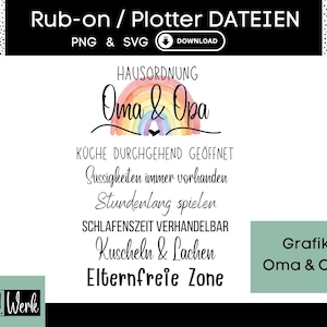Hausregeln Oma & Opa SVG, Plotterdatei Haus für Cricut Silhouette, Rub-on Herstellung Download Grafik PNG