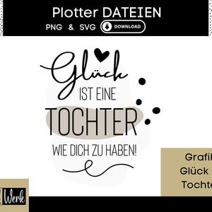 Decir "La felicidad es tener una hija gráfica como tú" SVG, archivo de trazador Día de la Madre para Cricut Silhouette, descargar gráfico PNG