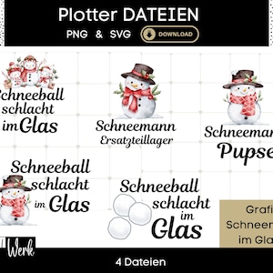 Op de afbeelding: Digitale ontwerpbestanden met sneeuwpopafbeeldingen en tekst. De ontwerpen omvatten sneeuwpoppen met hoeden en sjaals, tekst met de tekst "Schneeball Schlacht im Glas" en andere Duitse zinnen. De bestanden zijn beschikbaar in PNG- en SVG-formaten.