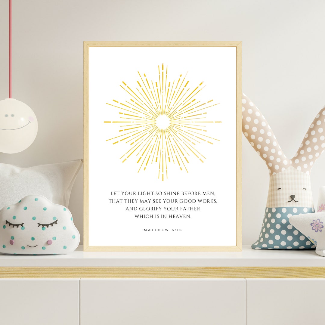 Let Your Light Shine Printable Wall Art, Kids Bible Verse Wall Art ...