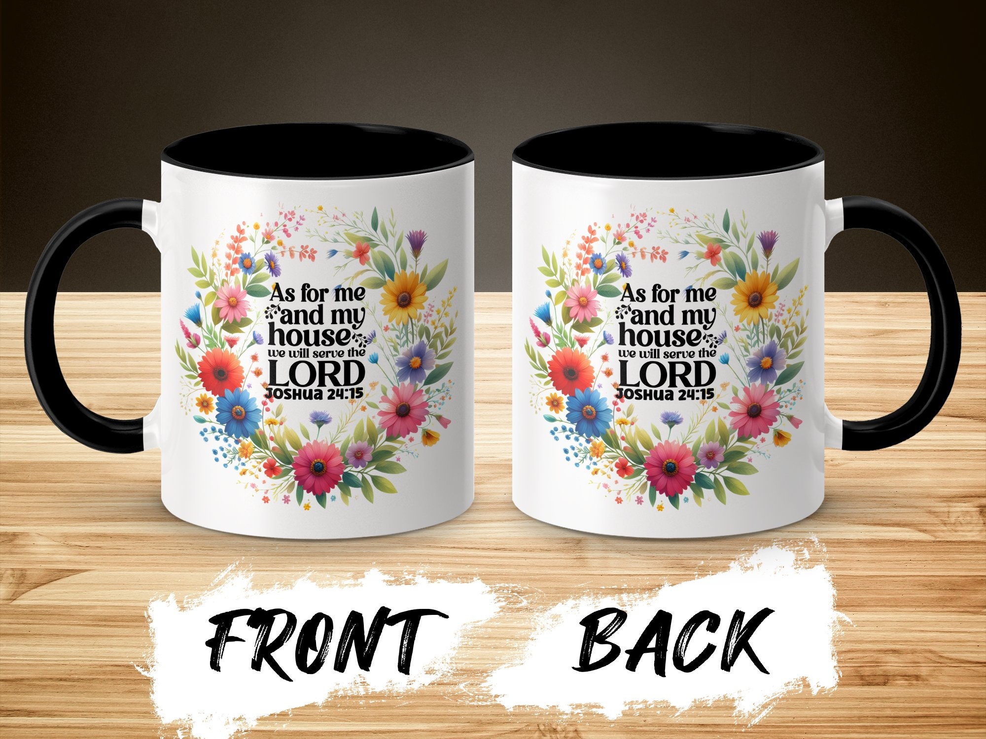 Christian Mug as for Me and My House, We Will Serve the Lord Floral Design,  Joshua 2415 Bible Verse, Inspirational Coffee Cup, Scripture Mug - Etsy