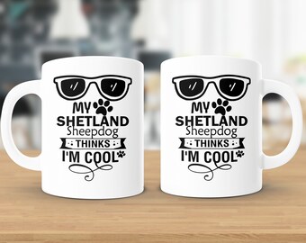 Taza de perro pastor de Shetland, taza de café divertida para dueños de Sheltie