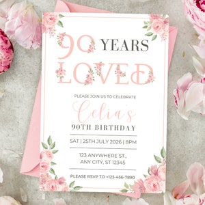 90 Years Loved Birthday Invitation 90th Birthday evite Rose Birthday Invite Personalised Custom Digital Download 60th 70th 80th