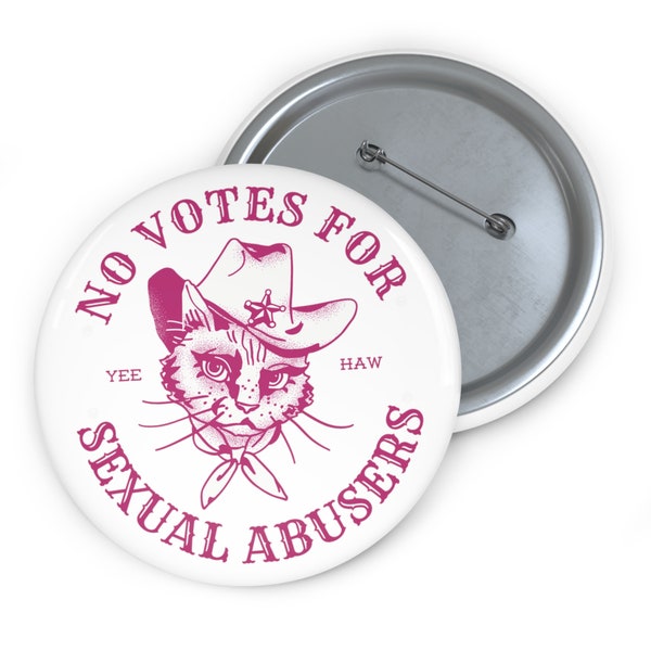 Political Button Anti-Trump Pin Button ~ Statement Button 2024 Election Kitty Cat Feminist Button Liberal Button Anti Trump Gift Button
