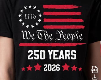 250th USA Anniversary, Birthday, PNG Clipart, DTF Transfer, Sublimation, Hoodie, T-shirt, Mug, Distressed, Bundle.