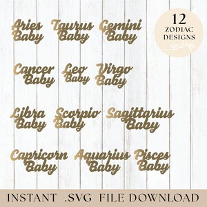 Zodiac Baby Bundle - SVG File - Digital Download - Cricut / Glowforge - Laser Cutting - Script Modern Fonts - Birthday Party Cake Topper