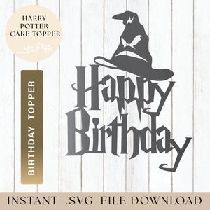 May include: A black and gray silhouette of a wizard's hat with a pointy top and a frowning face. The words "Happy Birthday" are written in a stylized font below the hat. The text "Harry Potter Cake Topper" is in a white circle at the top of the image.