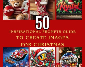 50 Christmas Image Prompts, AI Art Inspiration (PDF)