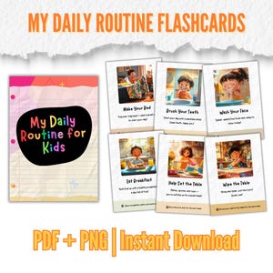 May include: A collection of flashcards labelled "My Daily Routine for Kids." The cards show illustrations of children completing daily activities such as washing their face and setting the table. The words "PDF + PNG | Instant Download" are also visible.