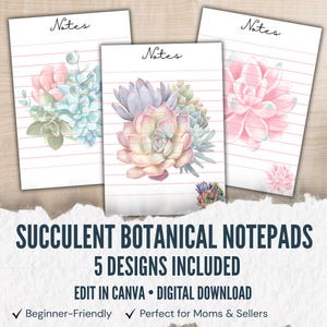 May include: Three white notepads with watercolor succulent designs. Each notepad has a different succulent arrangement in shades of pink, green, and blue. The word "Notes" is written at the top of each notepad. The text "SUCCULENT BOTANICAL NOTEPADS" is displayed below.