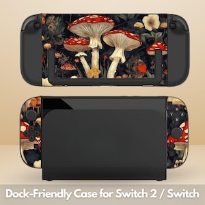 May include: Black Switch 2 / Switch dock-friendly case with a vibrant mushroom design. The case features red-capped mushrooms with white stems against a dark background with floral accents. The text "Dock-Friendly Case for Switch 2 / Switch" is at the bottom.