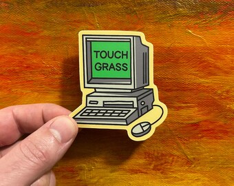 Touch Grass Sticker | Waterproof Decal