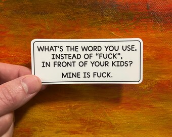 Funny Parent Sticker | Laptop, Bumper Decal