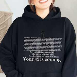 Christian Hoodie: &quot;Your 41 Is Coming&quot; Bible Verse, Faith Based Gift