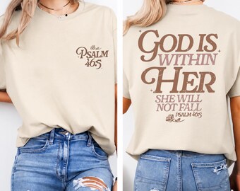 God Is Within Her Shirt, Psalm 46 5 Christian Tee, Faith Based Bible Verse Shirt, Inspirational Religious Gift for Women
