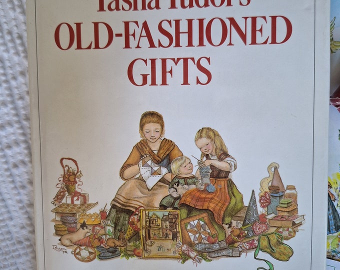 Tasha Tudor Old Fashioned Gifts ( 1979) Etsy