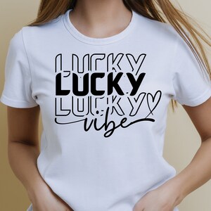 Lucky Vibes svg, St, Patricks Day svg Png geschnitten Datei für Cricut, Lucky Shamrock svg, Good Luck Charm svg, Fühlen Sie sich Lucky svg Shamrock