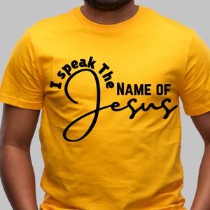 Hablo el nombre de Jesús SVG, Cita religiosa Svg, Pascua Svg, Cricut, Png, Svg, Dios Svg, En el nombre de Jesús, Biblia, Fe Svg, Katy Nichole