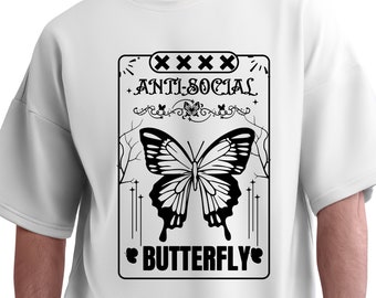 Antisocial Butterfly SVG, Mental Health Svg, Butterfly SVG, Self Love Svg, Funny svg, Women Designs, Woman svg, Cut File for Cricut