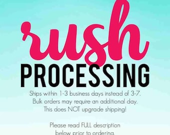PLEASE READ DESCRIPTION Rush Order Processing: Ships in 48 Hours