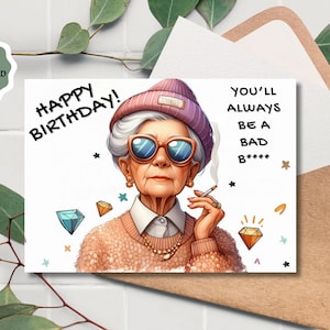 Funny Old Lady Birthday Card: Cheeky Printable Gift (Digital Download)