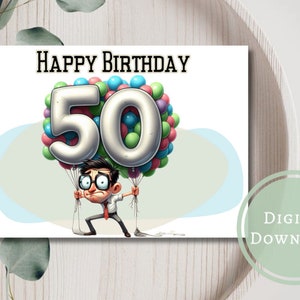 50th Birthday Card Digital Download Fifty Years Old Milestone Greeting Cards for Him