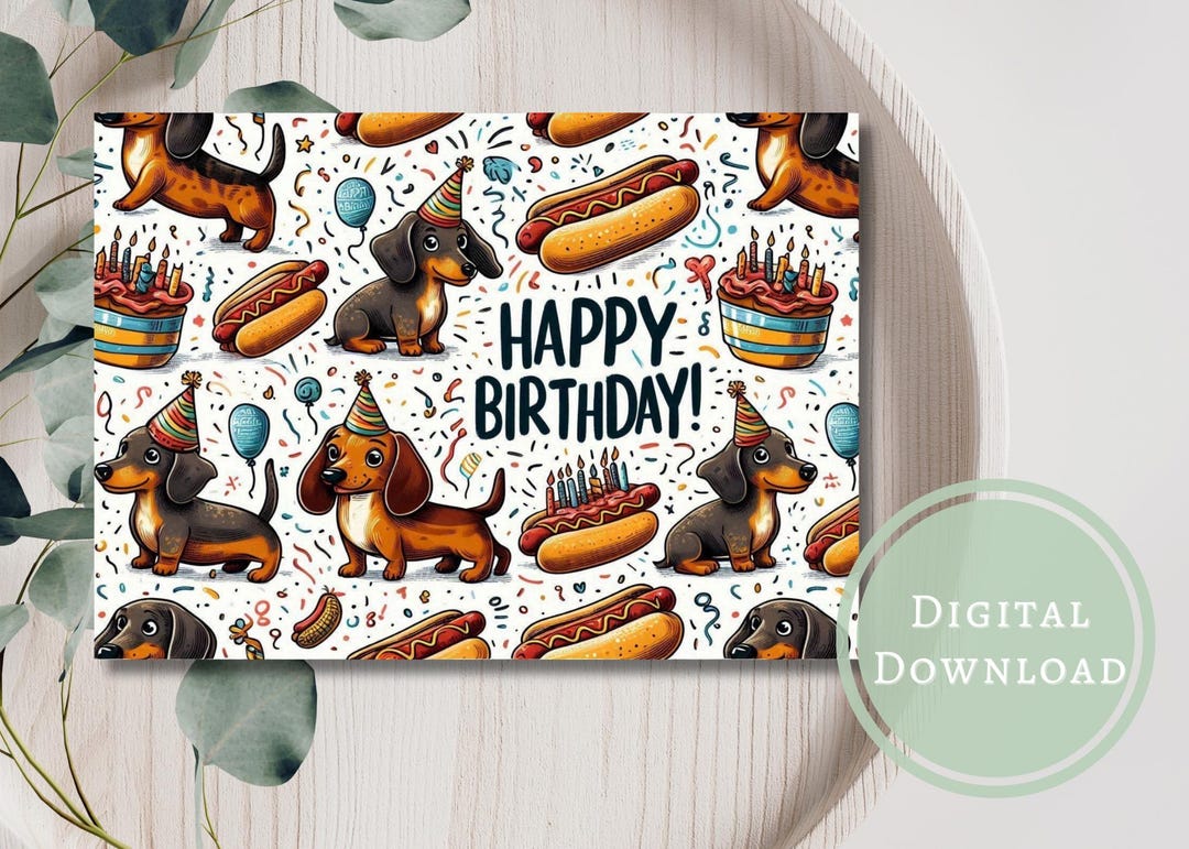 Funny Dachshund Birthday Card Digital Download Dog Greeting Cards ...