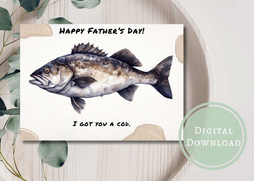 Funny Cod Fathers Day Card Printable Digital Download Greeting Gift for ...