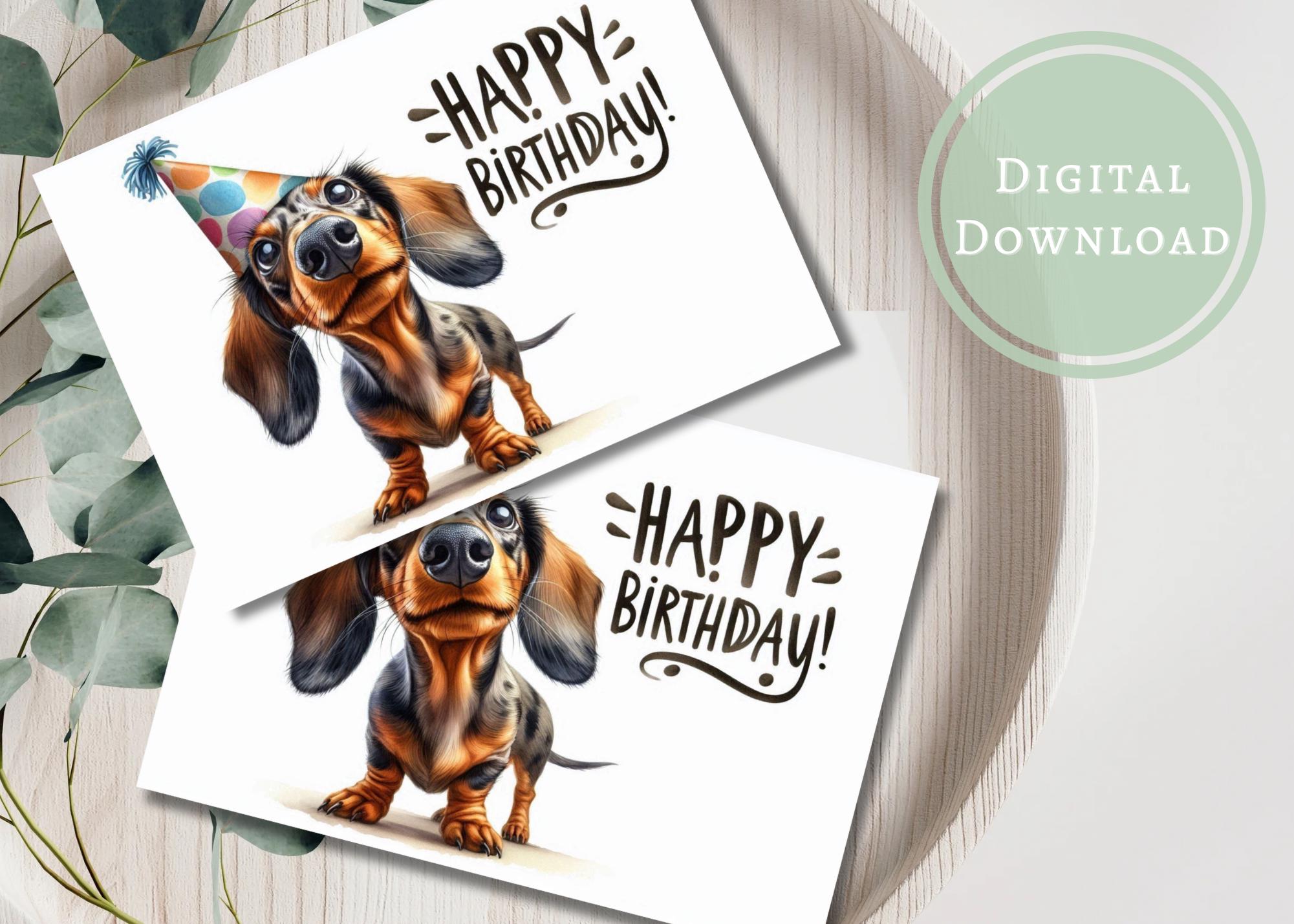 Funny Dachshund Birthday Card Printable Digital Download Greeting Gift ...