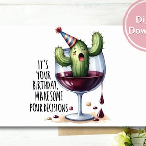 Carte d'anniversaire cactus drôle imprimable en téléchargement numérique, cadeau de voeux pour les amateurs de plantes