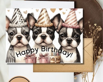 Boston Terrier Birthday Card Printable Puppy Digital Download Greeting Gift for Dog Lovers