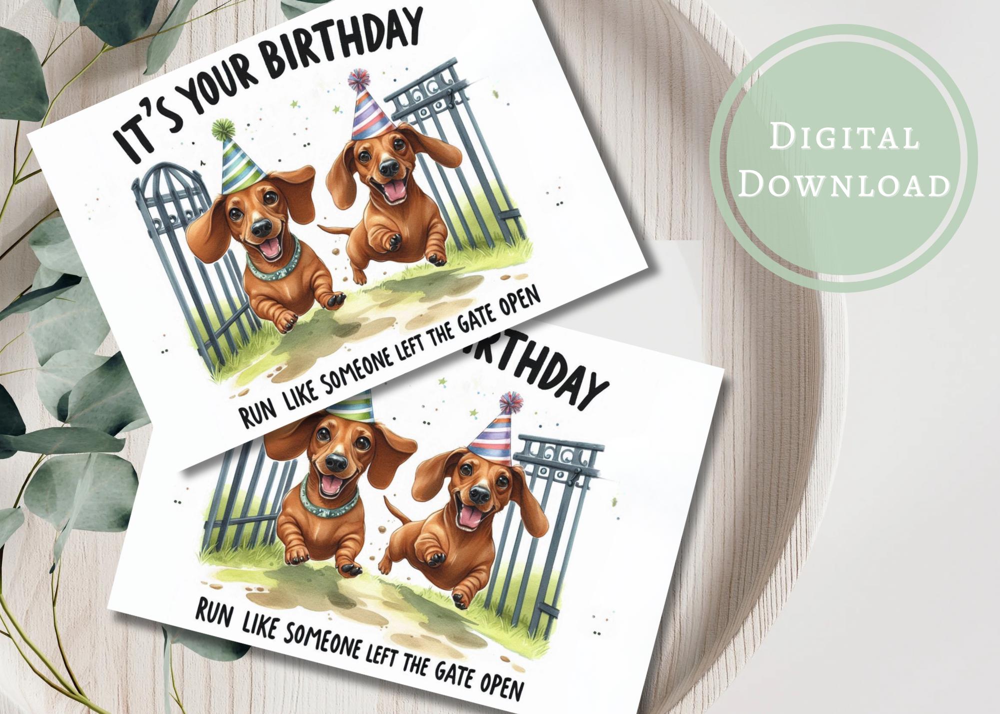 Funny Dachshund Birthday Card Silly Printable Digital Download Greeting ...