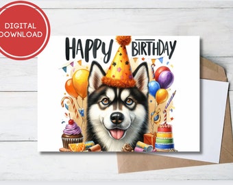Husky Birthday Card Digital Download Dog Greeting Cards Gift Idea for Dog Lovers