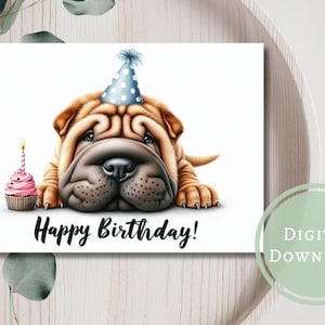 Carte d'anniversaire chiot Shar Pei imprimable en téléchargement numérique, cadeau de voeux pour les amoureux des chiens