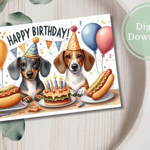 Funny Dachshund Birthday Card Digital Download Dog Greeting Cards Printable Gift Idea for Dog Lovers