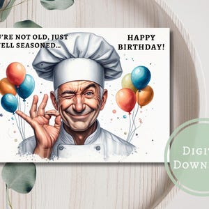 Tarjeta de cumpleaños divertida de chef, imprimible, descarga digital, saludo, regalo para él, para ella o para amigos.