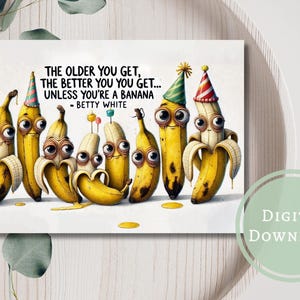 Funny Banana Birthday Card Hilarious Printable Digital Download Greeting Gift for Friends