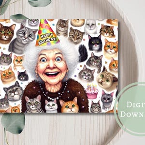 Funny Crazy Cat Lady Birthday Card Instant Digital Download Printable Greeting Gift for Cat Lovers