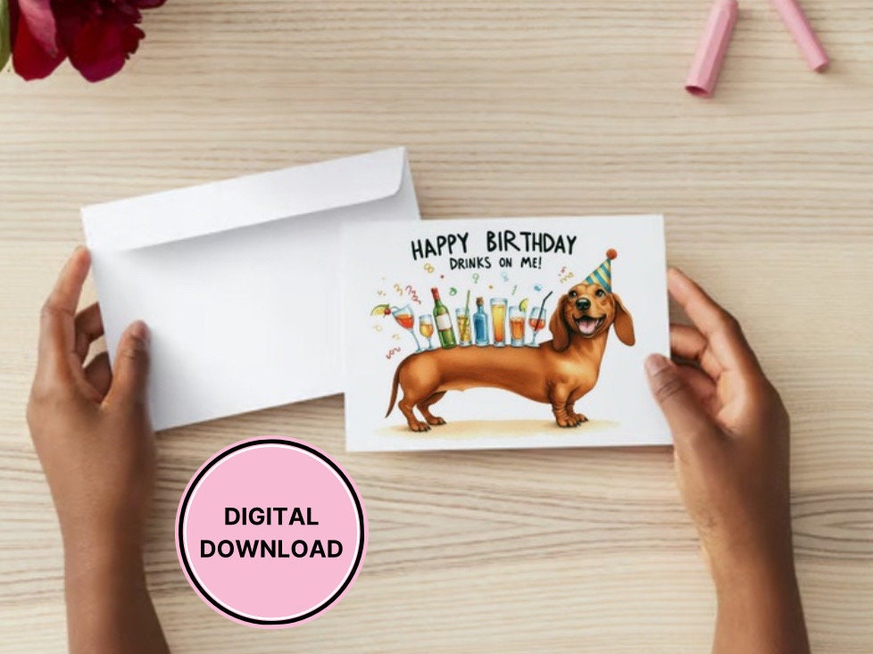 Funny Dachshund Birthday Card Digital Download Printable Greeting Gift ...