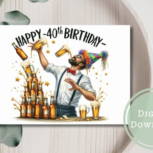 Carte de 40e anniversaire drôle imprimable en téléchargement numérique, cadeau de voeux pour lui