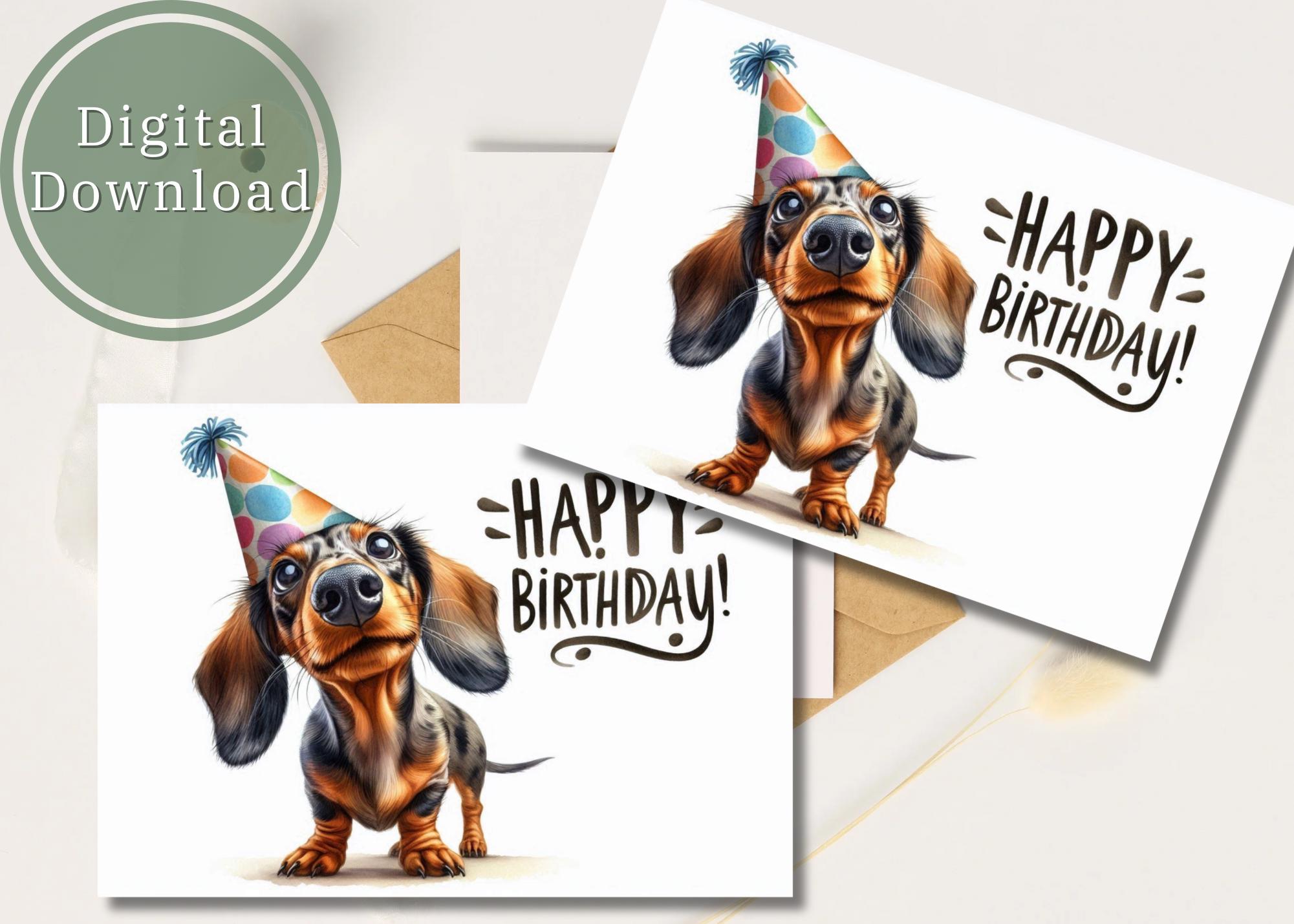 Funny Dachshund Birthday Card Printable Digital Download Greeting Gift ...